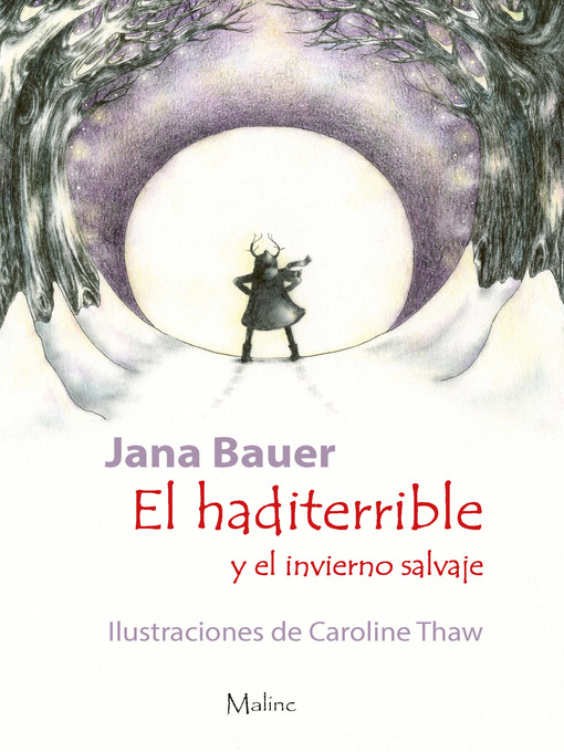 Title details for El haditerrible y el invierno salvaje by jana Bauer - Available